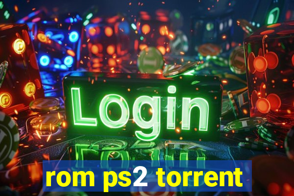 rom ps2 torrent